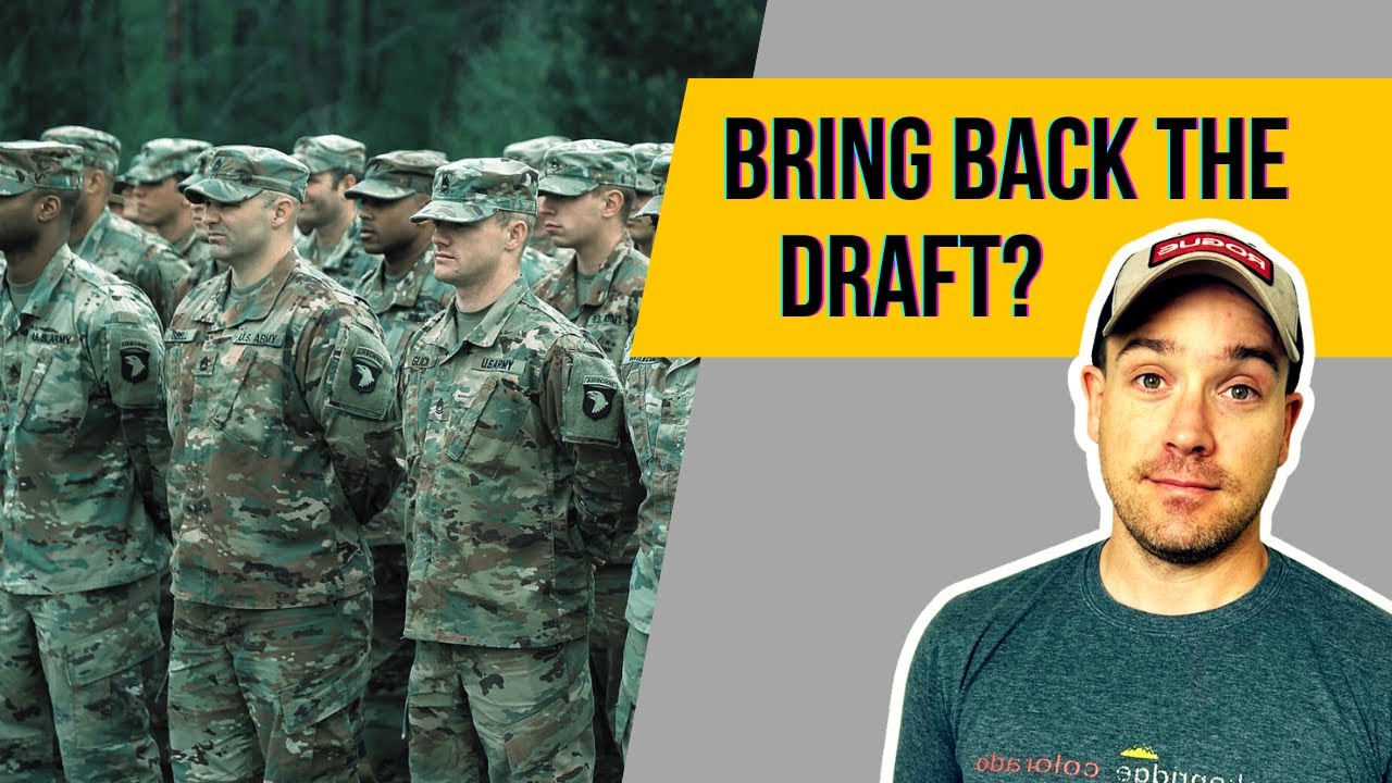 Should the United States bring back the draft?