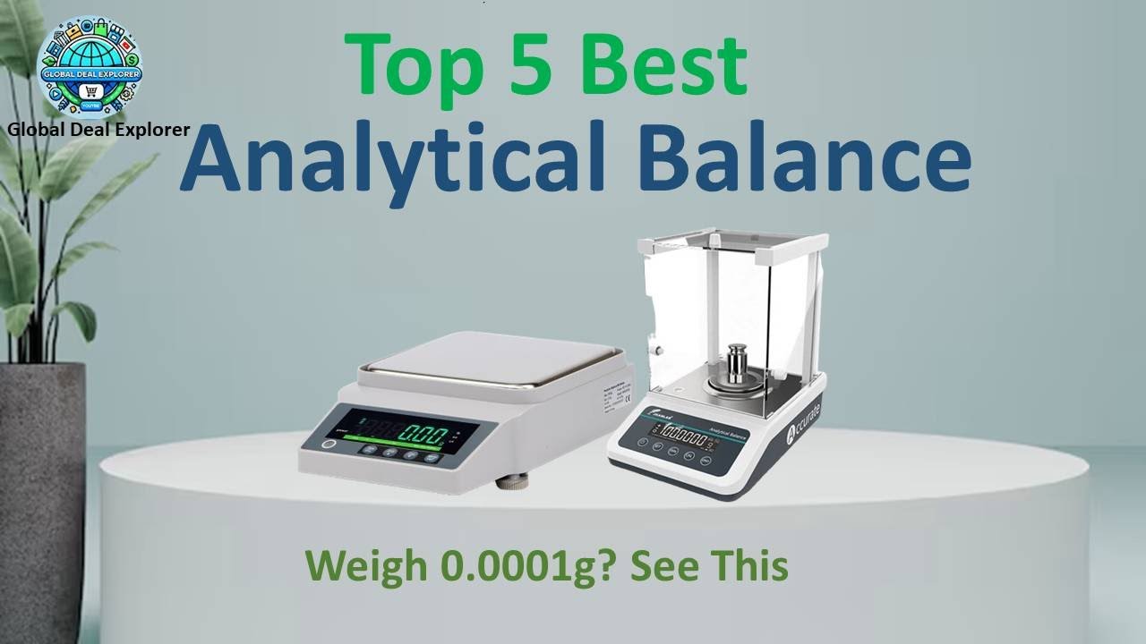 Top 5 Best Analytical Balance in 2025