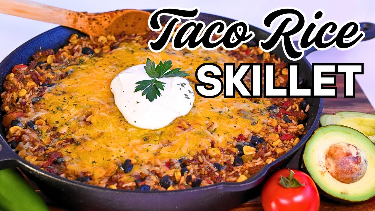 This Mexican Flavored One Pot Meal That You Just Gotta Try! | Taco Rice Skillet