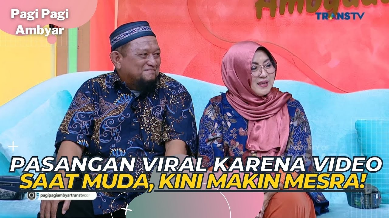 Pasangan VIRAL Karena Video Saat Muda, Kini Makin Mesra! | PAGI PAGI AMBYAR (19/5/23) P3