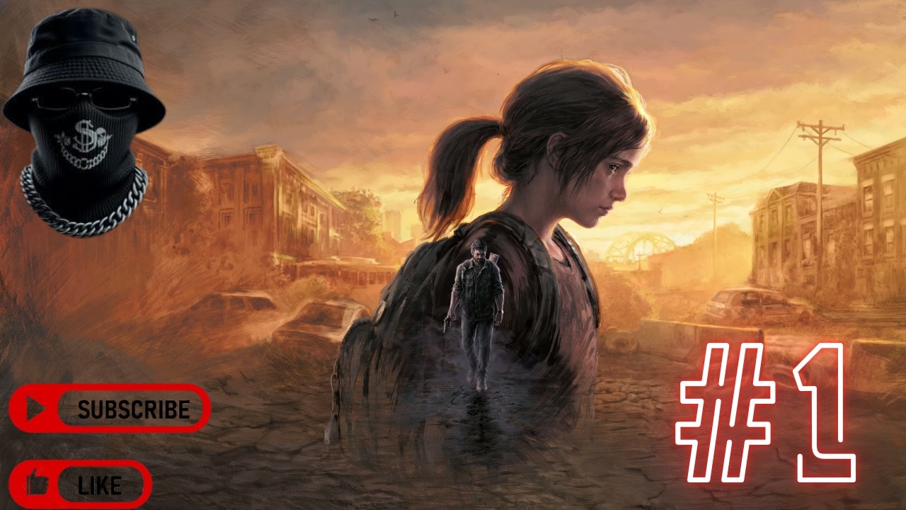 The Last Of Us Part 1