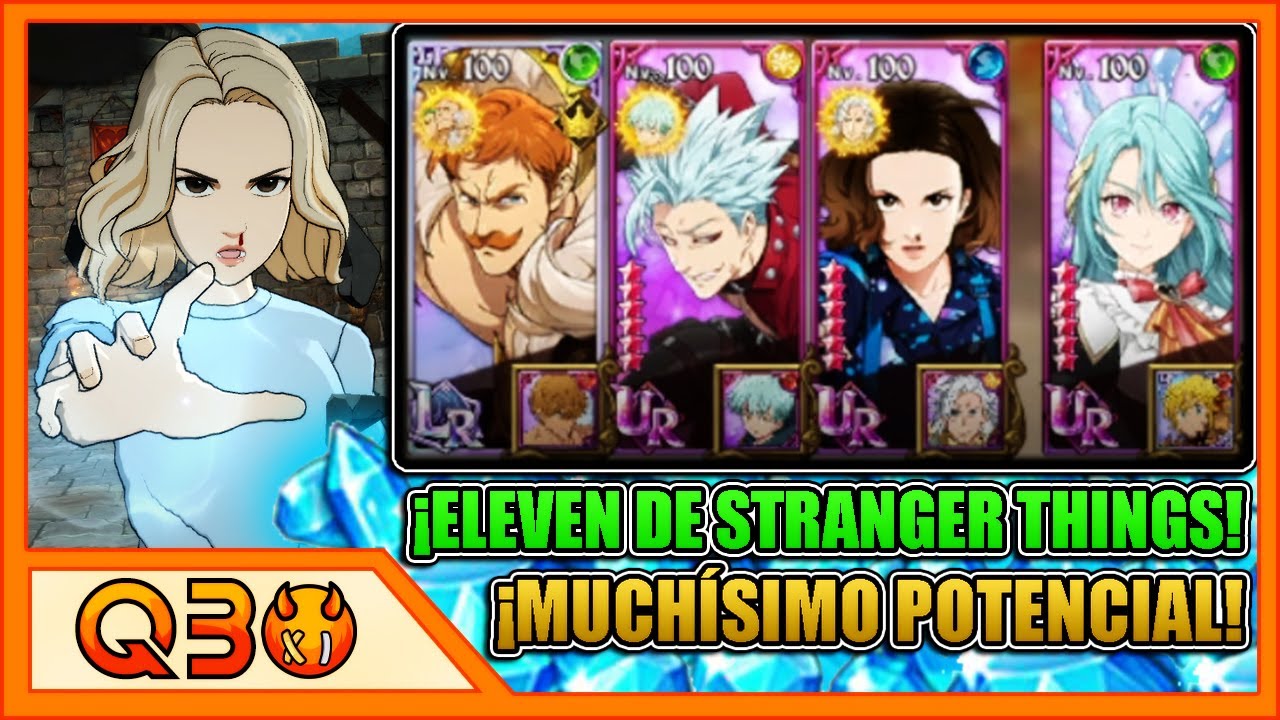 Qbo | ¡MUCHO POTENCIAL EN ELEVEN (Once)! ¡40% DE DAÑO AUMENTADO POR LA CARA!  | 7DS: Grand Cross