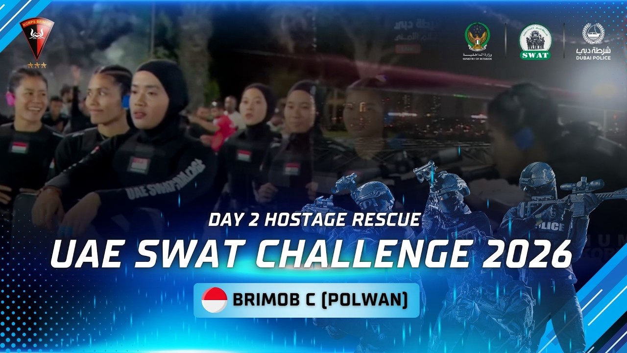 TIM BRIMOB C (POLWAN) - UAE SWAT CHALLENGE DUBAI 2026 DAY 2