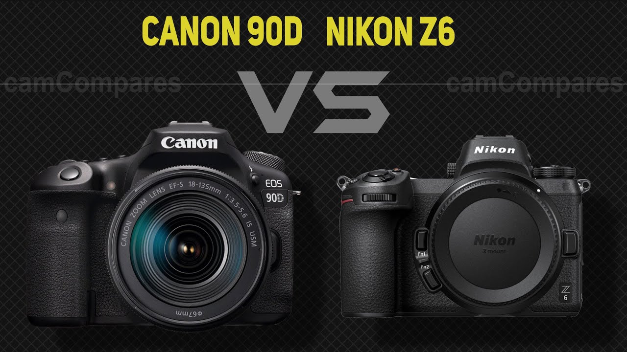 Canon 90D vs Nikon Z6  [Camera Battle]