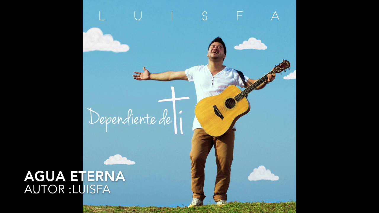 LUISFA - AGUA ETERNA