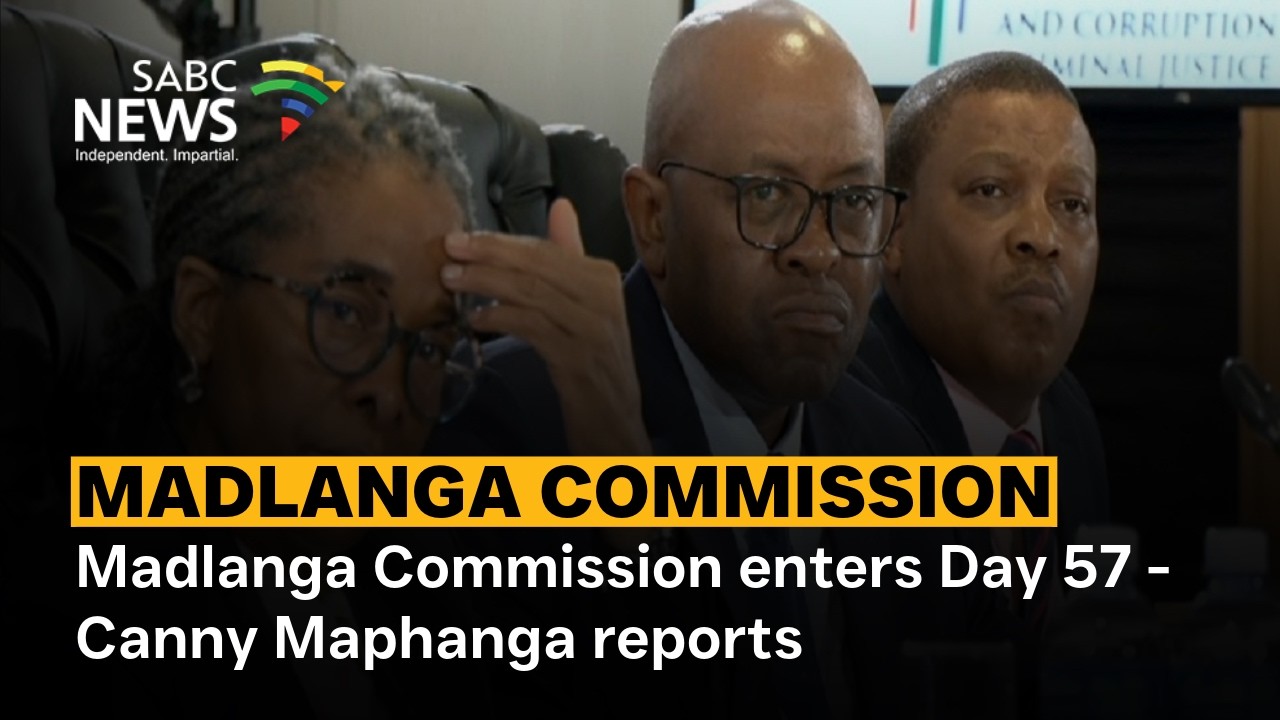 Madlanga Commission enters Day 57 - Canny Maphanga reports