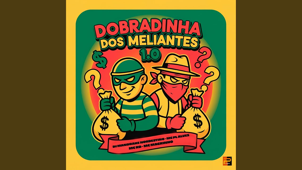 Dobradinha dos Meliantes 1.0