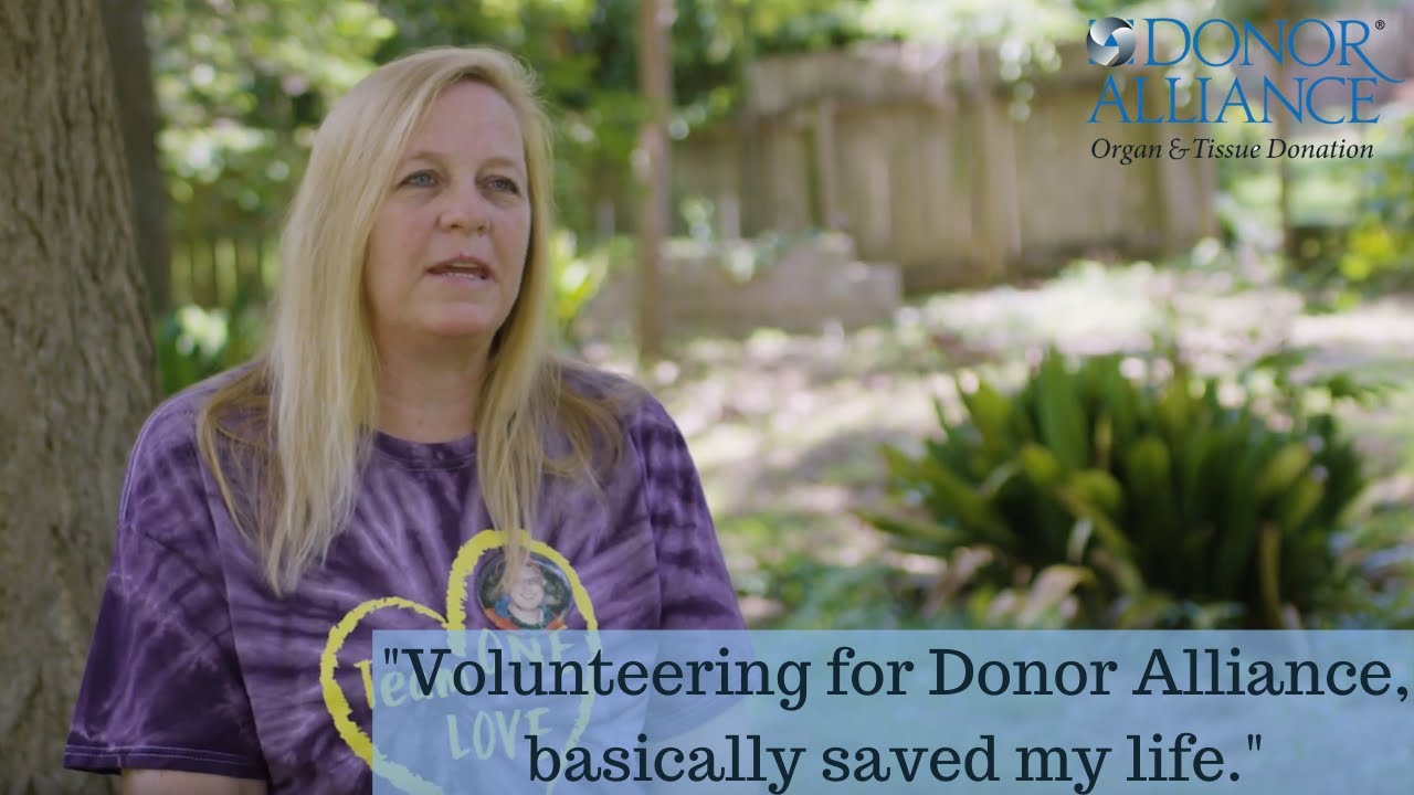 How Volunteering Saved My Life | Donor Alliance - Robin, Donor Mom