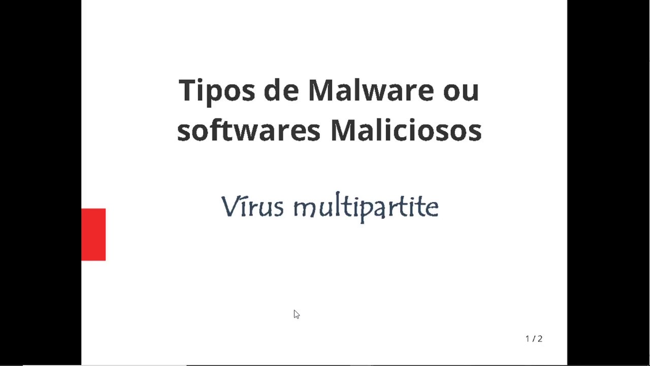 O que &eacute; malware / v&iacute;rus multipartite ? ( software malicioso e V&iacute;rus de computador)