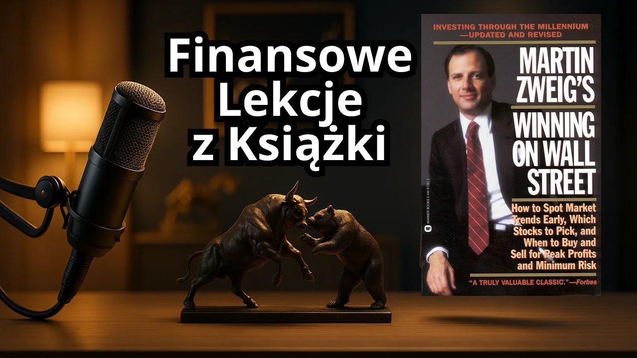 Wygrać z Wall Street | Winning on Wall Street Martin Zweig [Finansowy Głos]