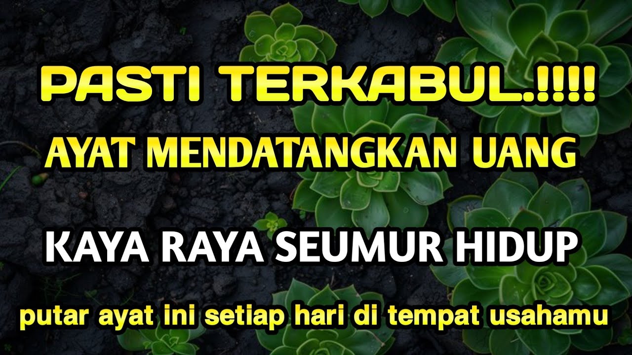 Ayat Terdahsyat !!! Mendatangkan Rezeki Uang Berkah Berlimpah Tak Terduga – Doa Penarik rezeki