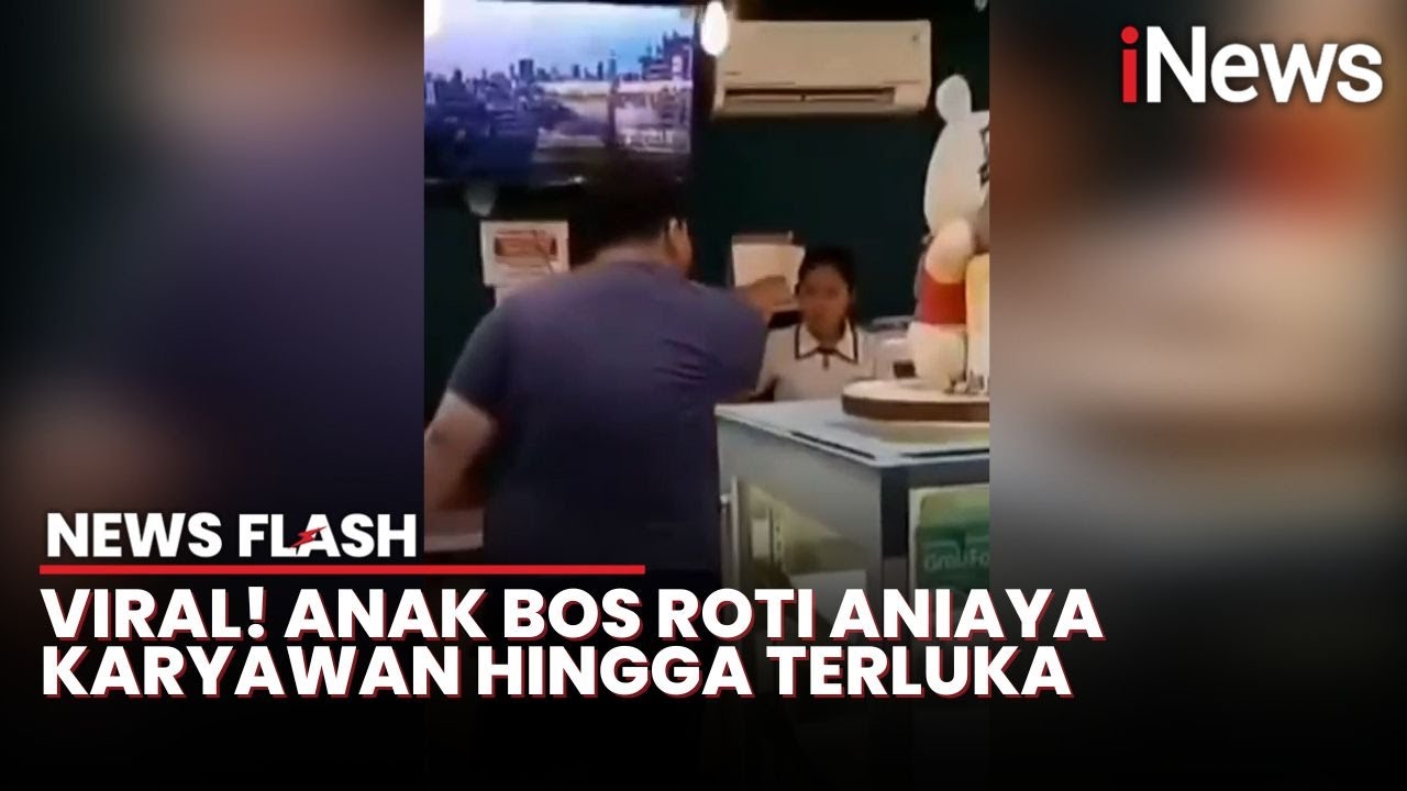Kronologi Anak Bos Toko Roti Aniaya Karyawan di Jaktim, Dilempar Kursi hingga Terluka | News Flash