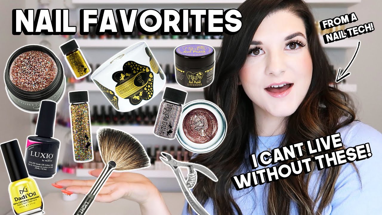 My all time FAVORITE nail products! 2021 | As A Nail Tech 💅