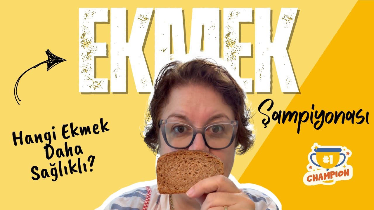 Hangi Ekmek Daha Sağlıklı? (Şampiyonumu Açıkladım)
