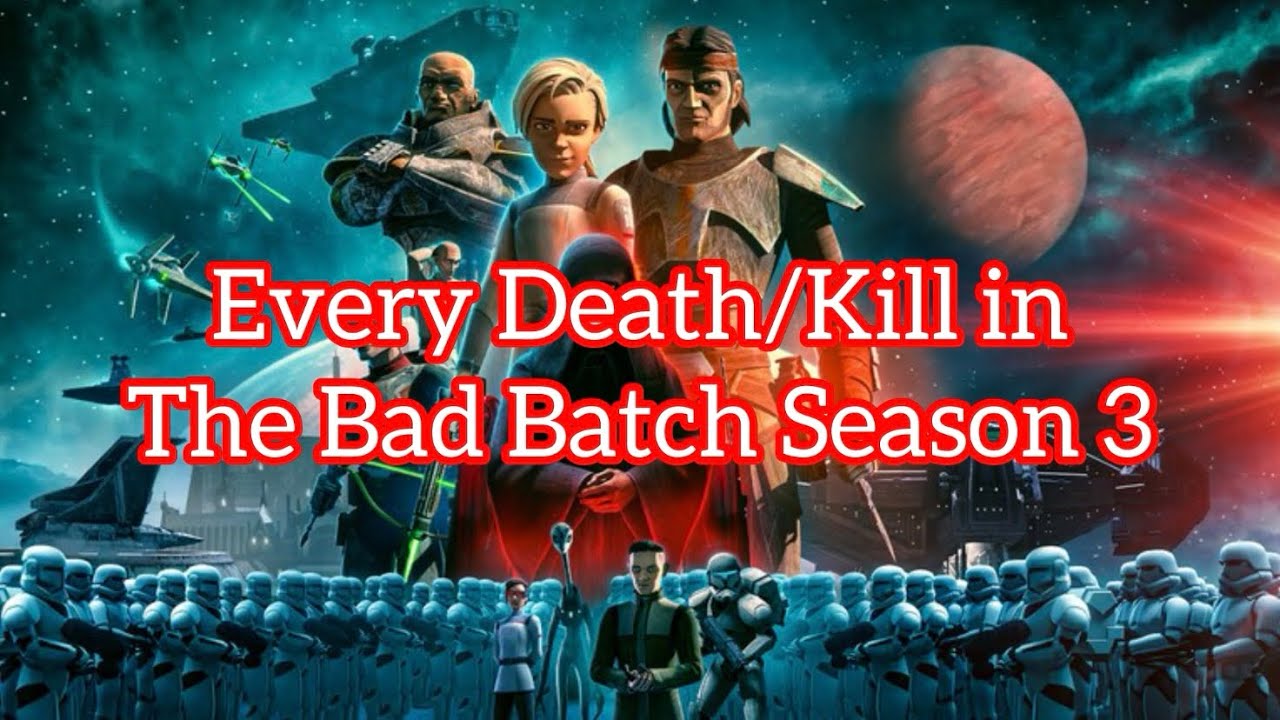 Every Death/Kill in The Bad Batch Season 3 (2024)