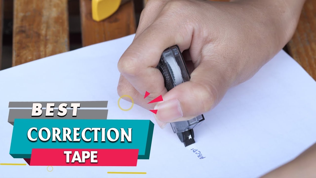 Top 5 Best Correction Tapes Review in 2023