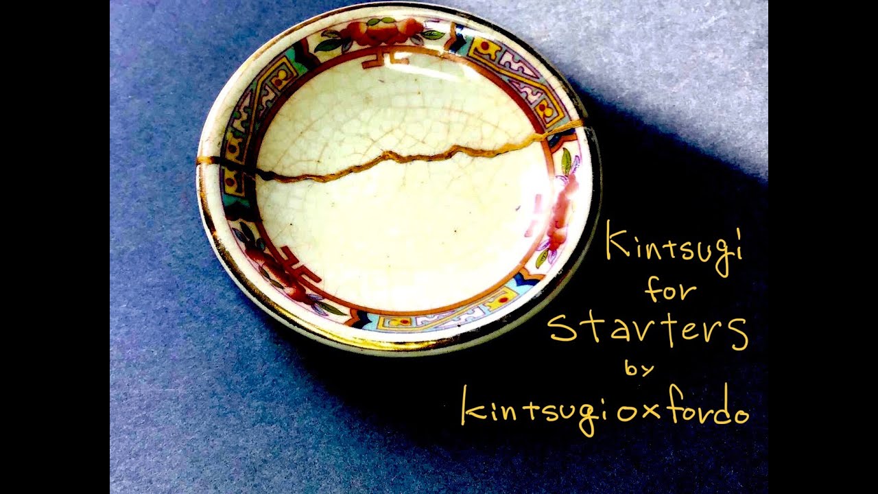 Kintsugi for Starters. Kintsugioxford.com