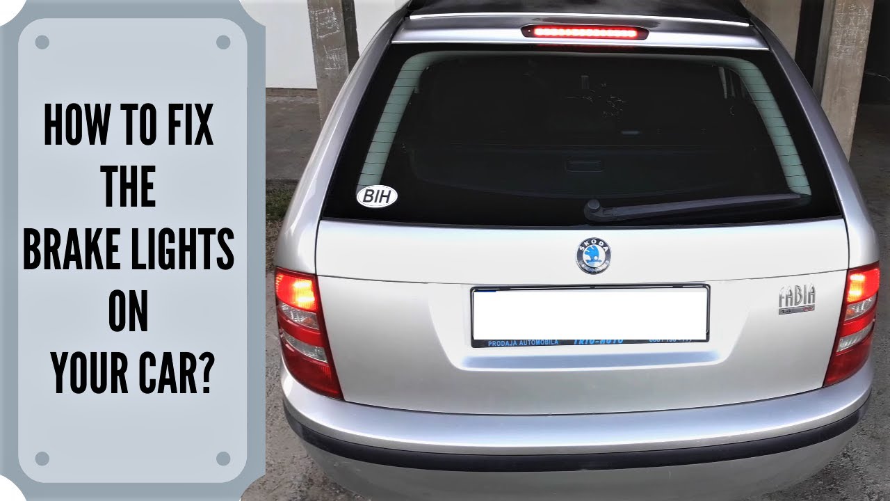 How To Fix Brake Lights? 5 Most Common Reasons And How To Find The Problem