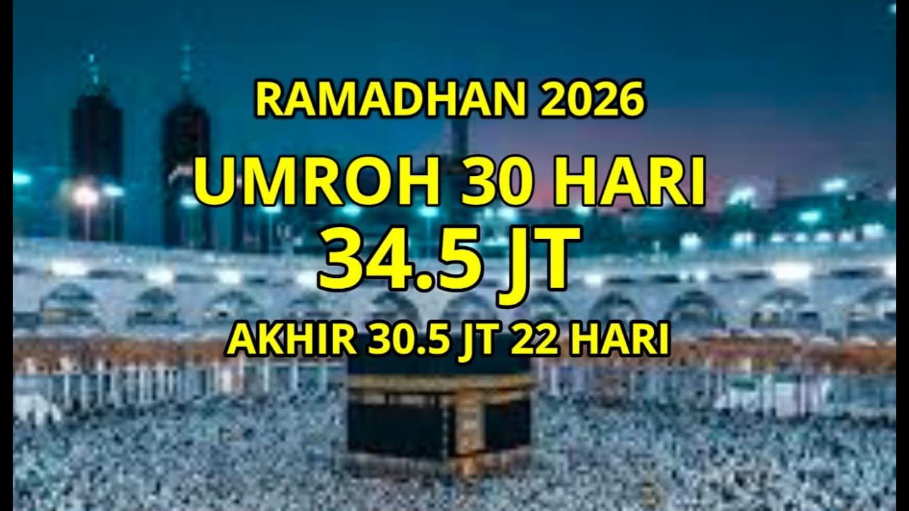 Umroh Ramadhan Murah Super Hemat