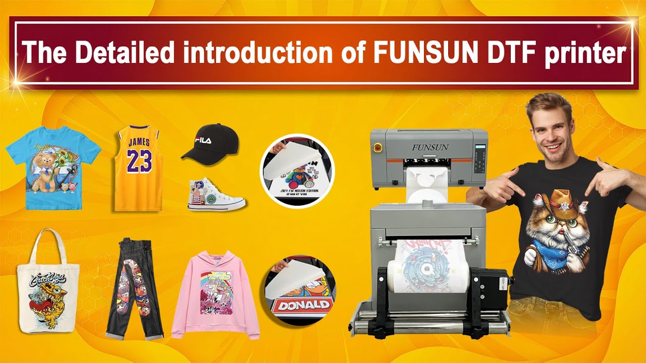 The Detailed introduction of FUNSUN DTF printer
