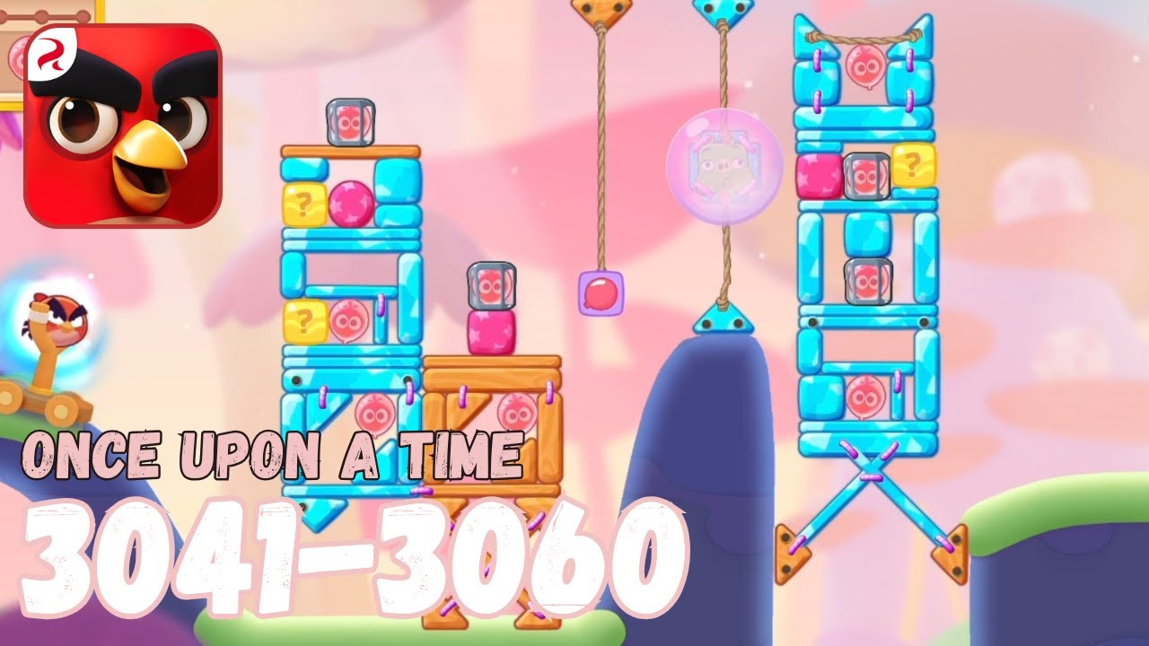 Angry Birds Journey: Levels 3041-3060 Gameplay - Part 153 (ONCE UPON A TIME)