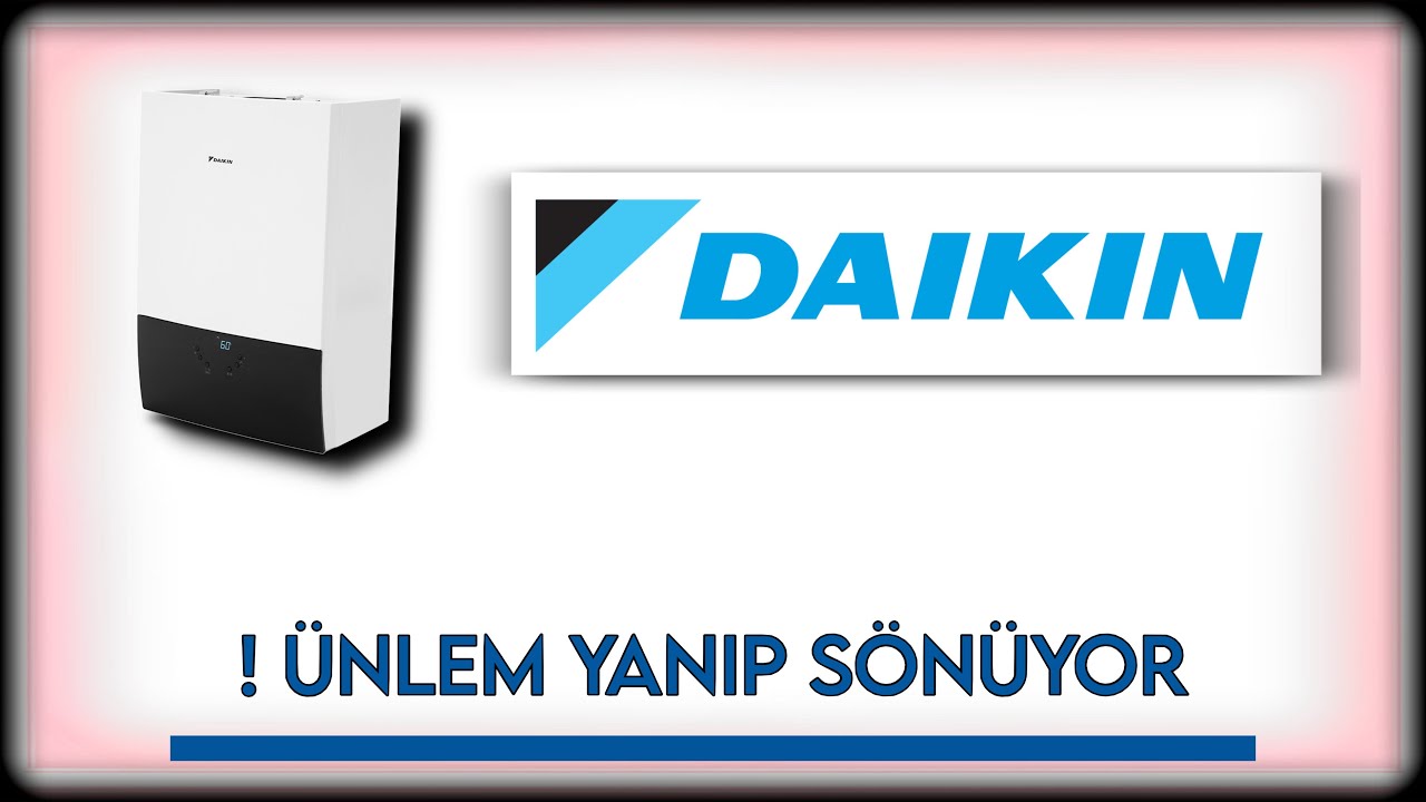 Daikin Kombi Ünlem İşareti Yanıp Sönüyor - ÇÖZÜM
