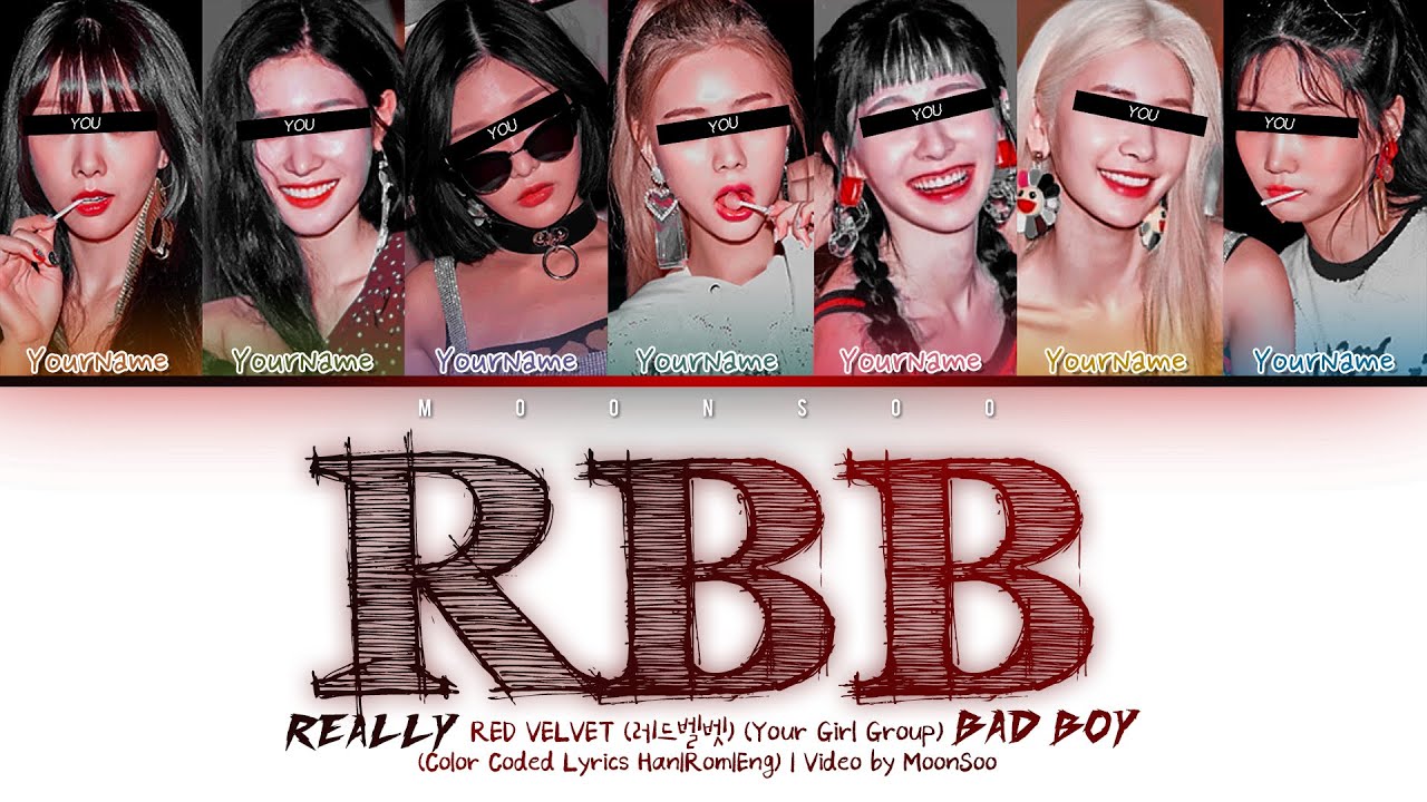 Your Girl Group – Really Bad Boy 'With 7 Members Ver.' | (Color Coded Lyrics Han|Rom|Eng)