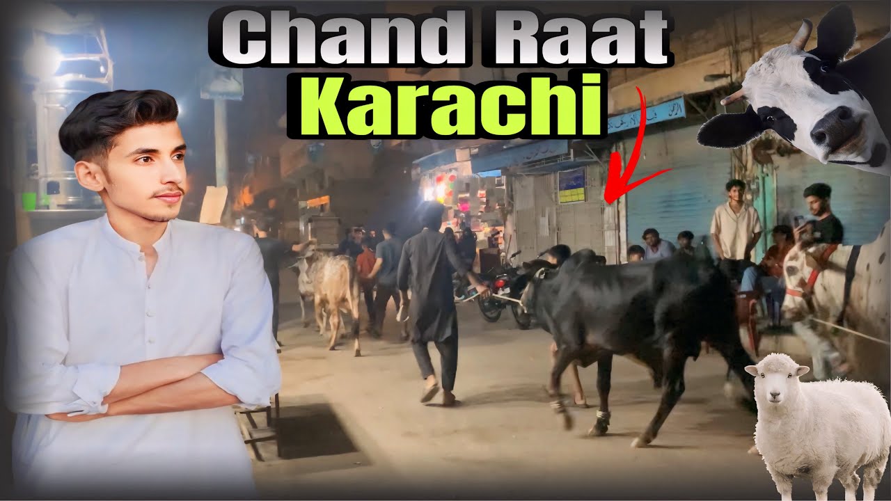 Chand Raat in Karachi 2024❤️|MashaAllah boht kubsurat Janwar Qurbani k Ly Leyay….🐫🐑