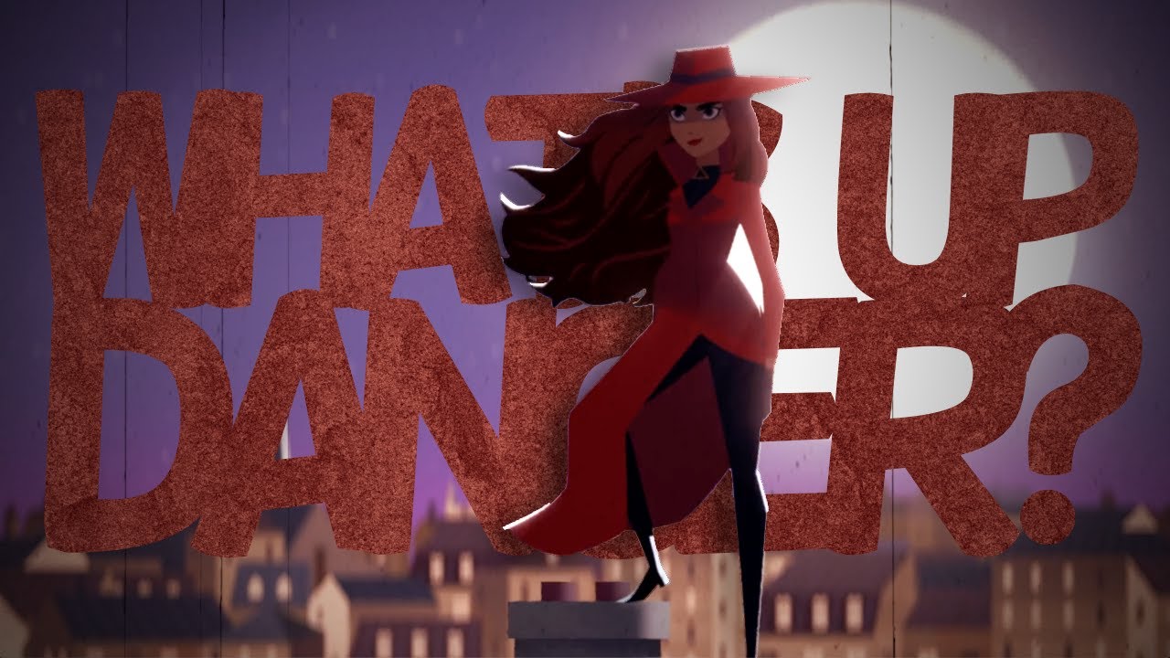 Carmen Sandiego - What's Up Danger