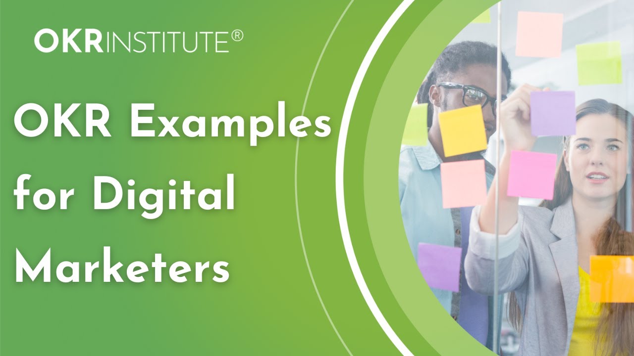 OKRs for Digital Marketers