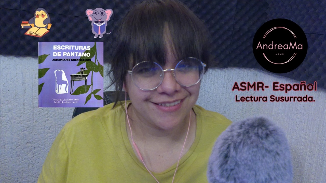 ASMR Español Miércoles de lectura susurrada ensayo 