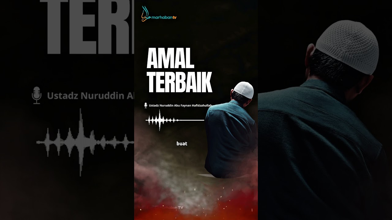 Amal Terbaik  #marhabantvgarut #shortvideos