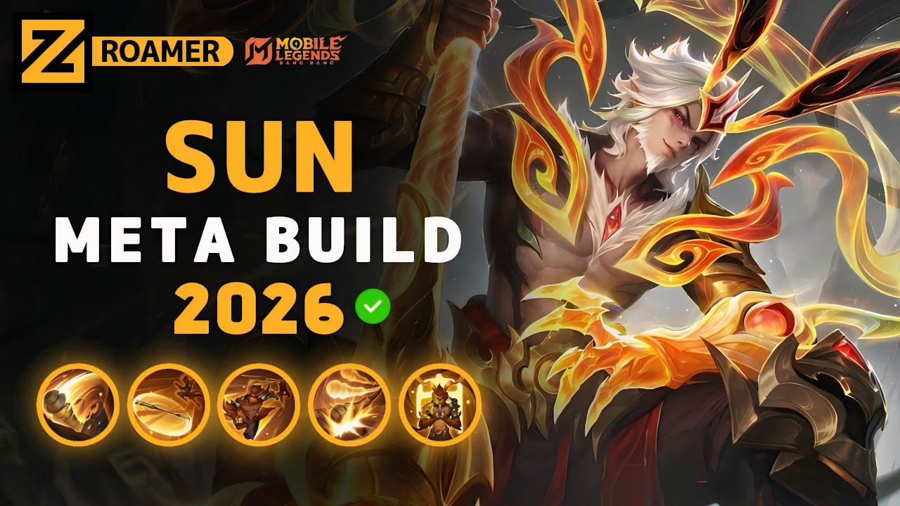 Sun NEW META Build 2026, Emblem, and Best Hero Counters | Mobile Legends
