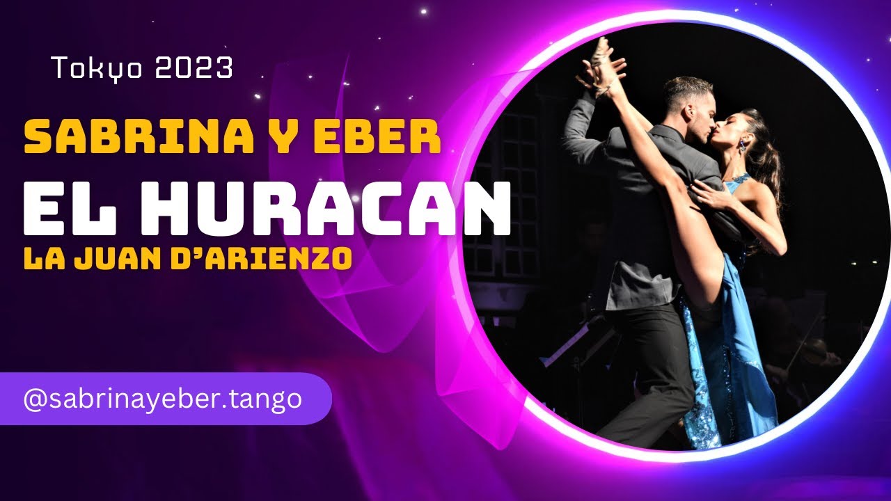 SABRINA NOGUEIRA & EBER BURGER - EL HURACAN - LA JUAN D'ARIENZO - JAPON 2023