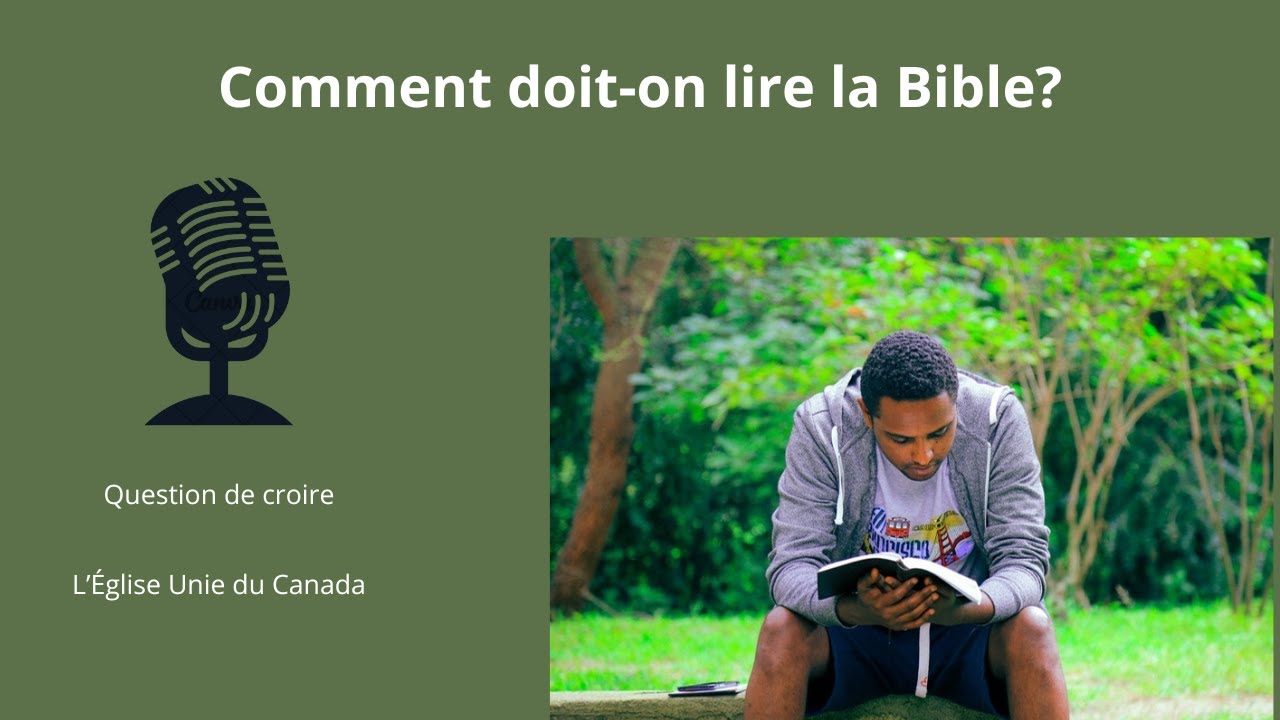 Comment doit-on lire la Bible?