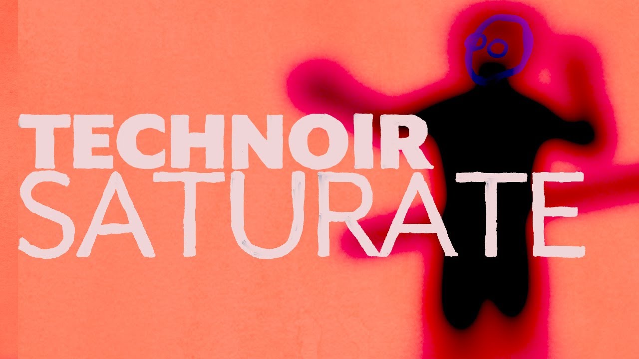 TECHNOIR -  Saturate   (Official Music Video)