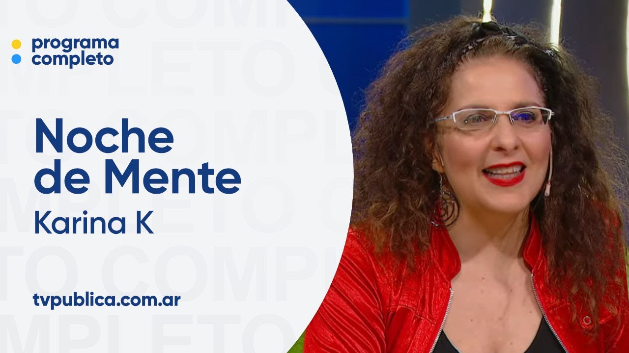 Desaf&iacute;o Actoral con Karina K - Noche de Mente