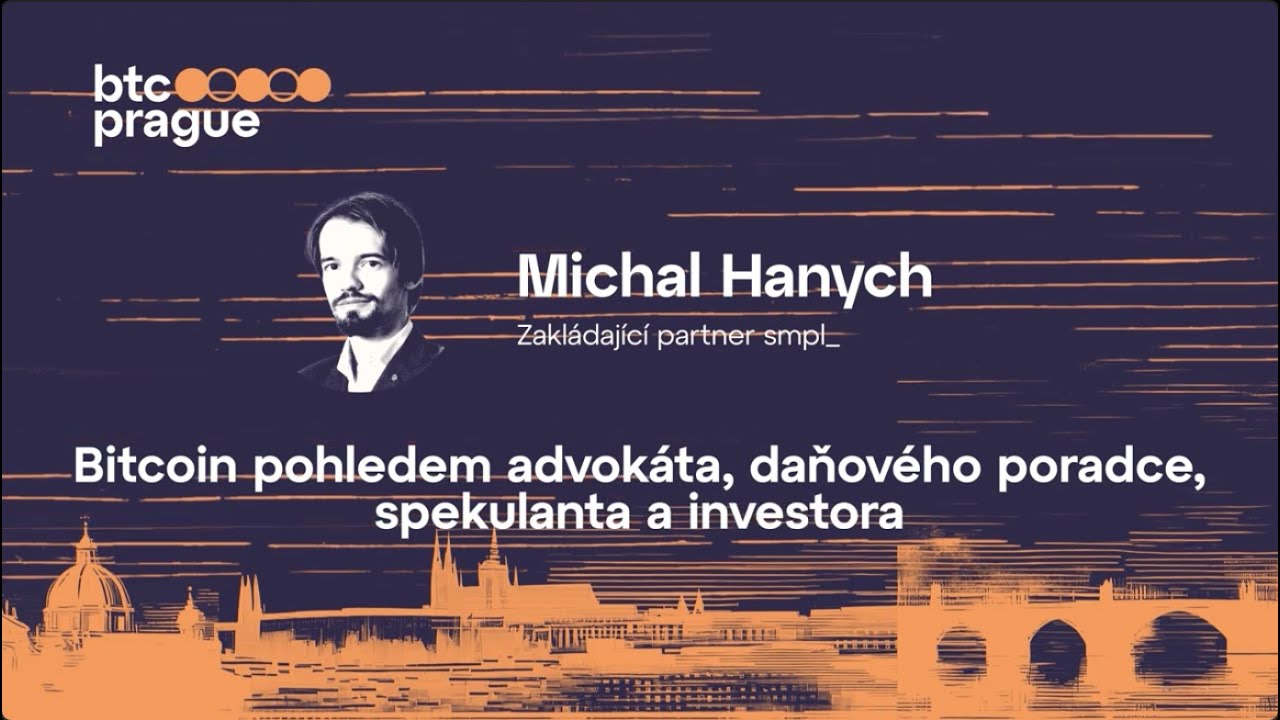 [CZ] Michal Hanych — Bitcoin pohledem advokáta, daňového poradce, spekulanta a investora