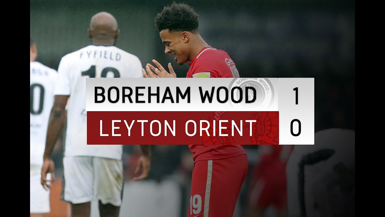 HIGHLIGHTS: Boreham Wood 1-0 Leyton Orient