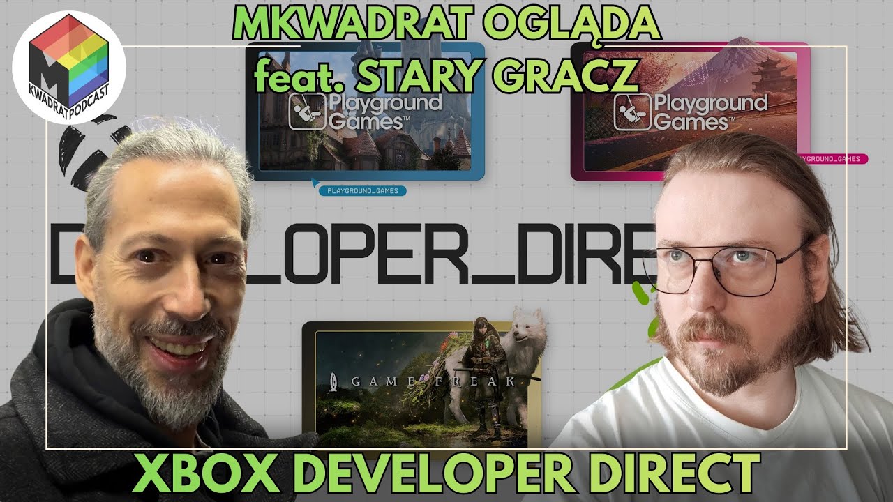 MKwadrat ogląda (feat. @starygraczpodcast) - XBOX Developer Direct (Styczeń 2026)