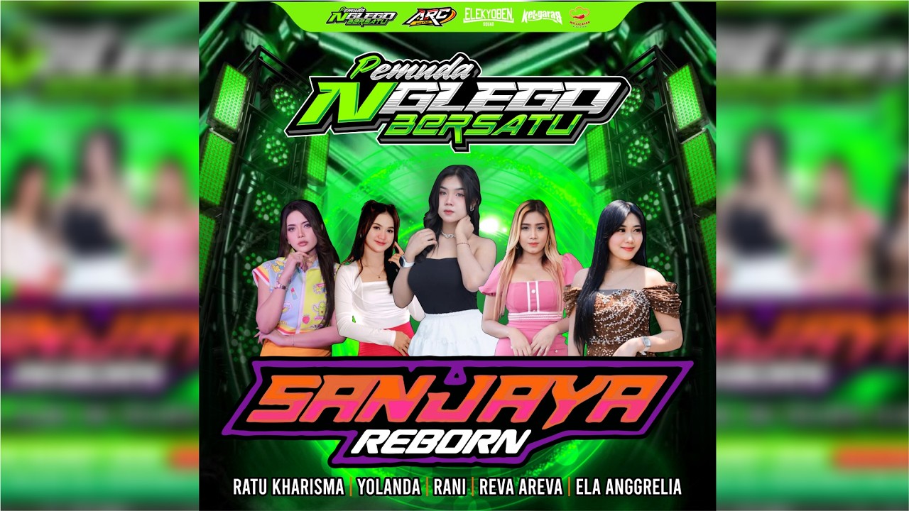 LIVE SANJAYA REBORN - HAPPY PARTY PEMUDA NGLEGO BERSATU - PURWOREJO BLORA | PJ PRO AUDIO