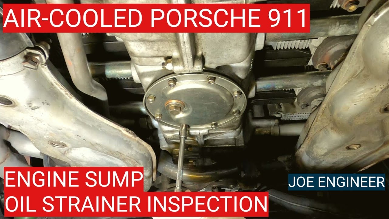 Air-Cooled Porsche 911 Engine Sump Oil Strainer Inspection