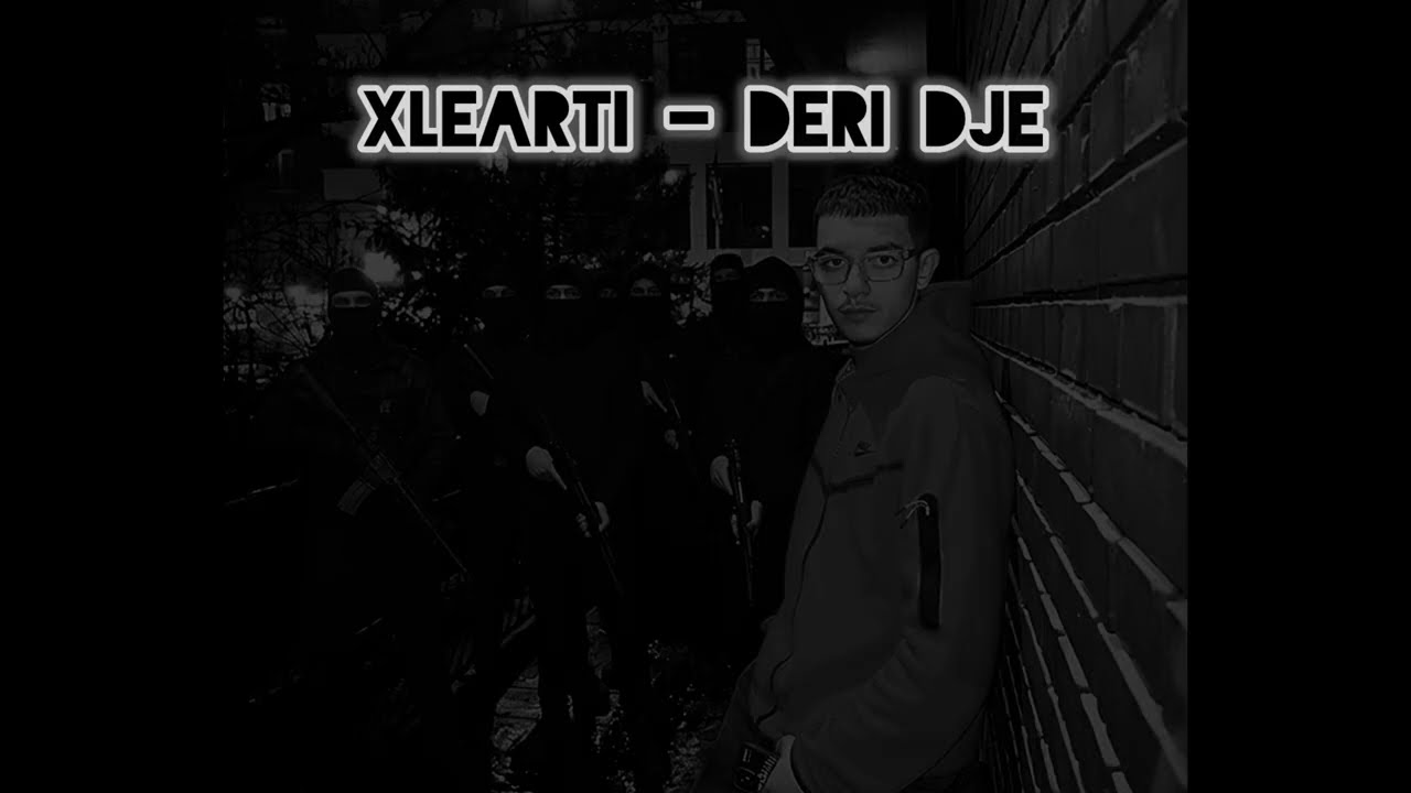 Xlearti - Deri Dje
