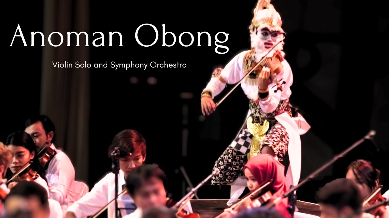 Anoman Obong [Violin Solo and Orchestra Ver.] | Arrangement by Vishnu Satyagraha