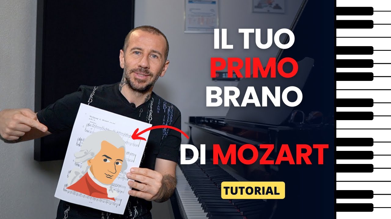 IL TUO PRIMO BRANO DI MOZART - TUTORIAL