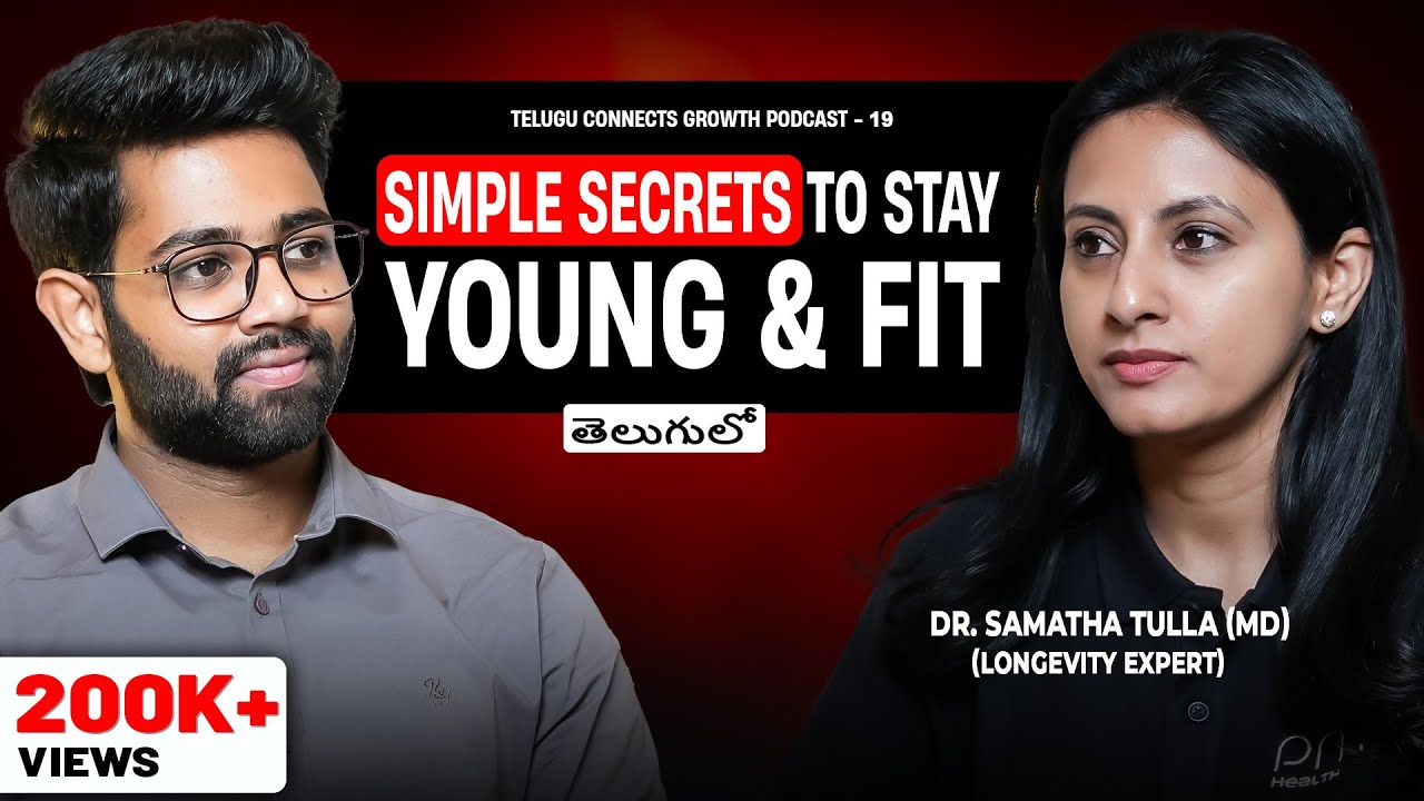 Secrets to Longevity: Telugu Expert's Lifestyle Hacks | Telugu Health Podcast