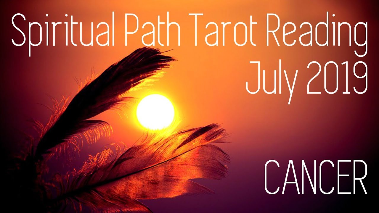 Cancer - Shifs, upgrades & activations BIG TIME! - Spiritual Journey July 2019