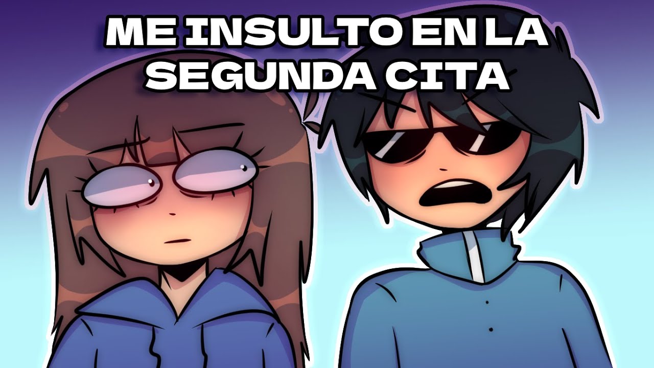 LA CITA MÁS NORMAL QUE EH TENIDO (Me insultó por querer hacer una serie) #storytime