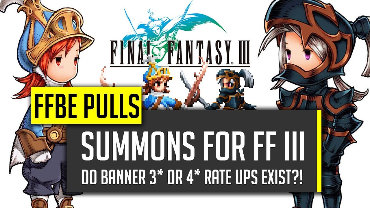 FF III Summons!  Rigged The Right/Wrong Way?! - [FFBE] Final Fantasy Brave Exvius