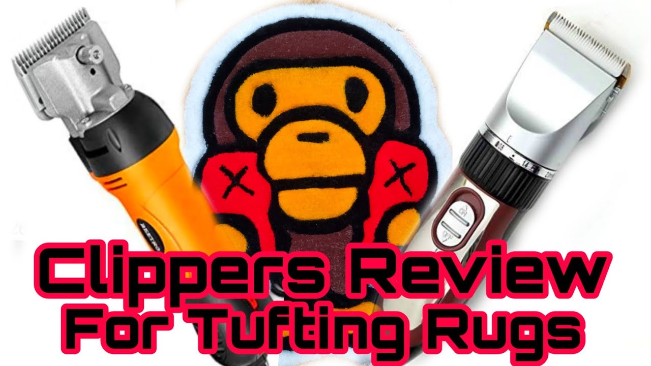 Tufting Clippers Review | You Use Horse or Grooming Clippers To Clean The Lines In Your Tufted Rug